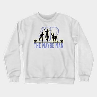 ajr the maybe man 3 Crewneck Sweatshirt